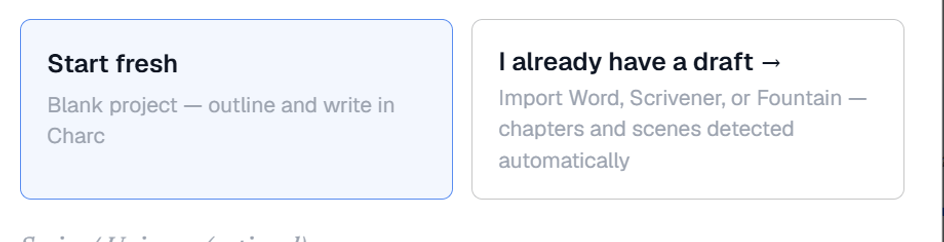 The New Project overlay offering two paths: Start fresh for a blank project, and I already have a draft for importing Word, Scrivener or Fountain files.
